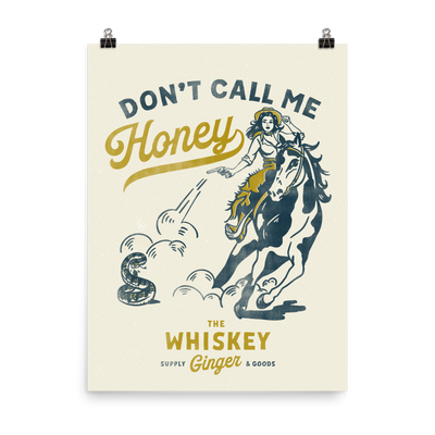 Don't Call Me Honey Poster