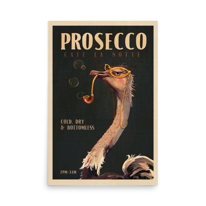 Prosecco Ostrich Poster